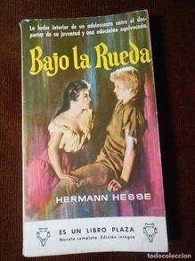 Libros de segunda mano: Bajo la Rueda -Hermann Hesse -1961